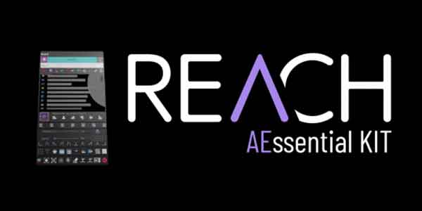 اسکریپت افترافکت REACH AEssential Kit