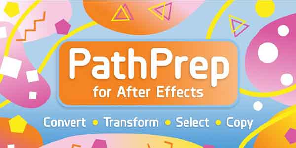 اسکریپت افترافکت PathPrep